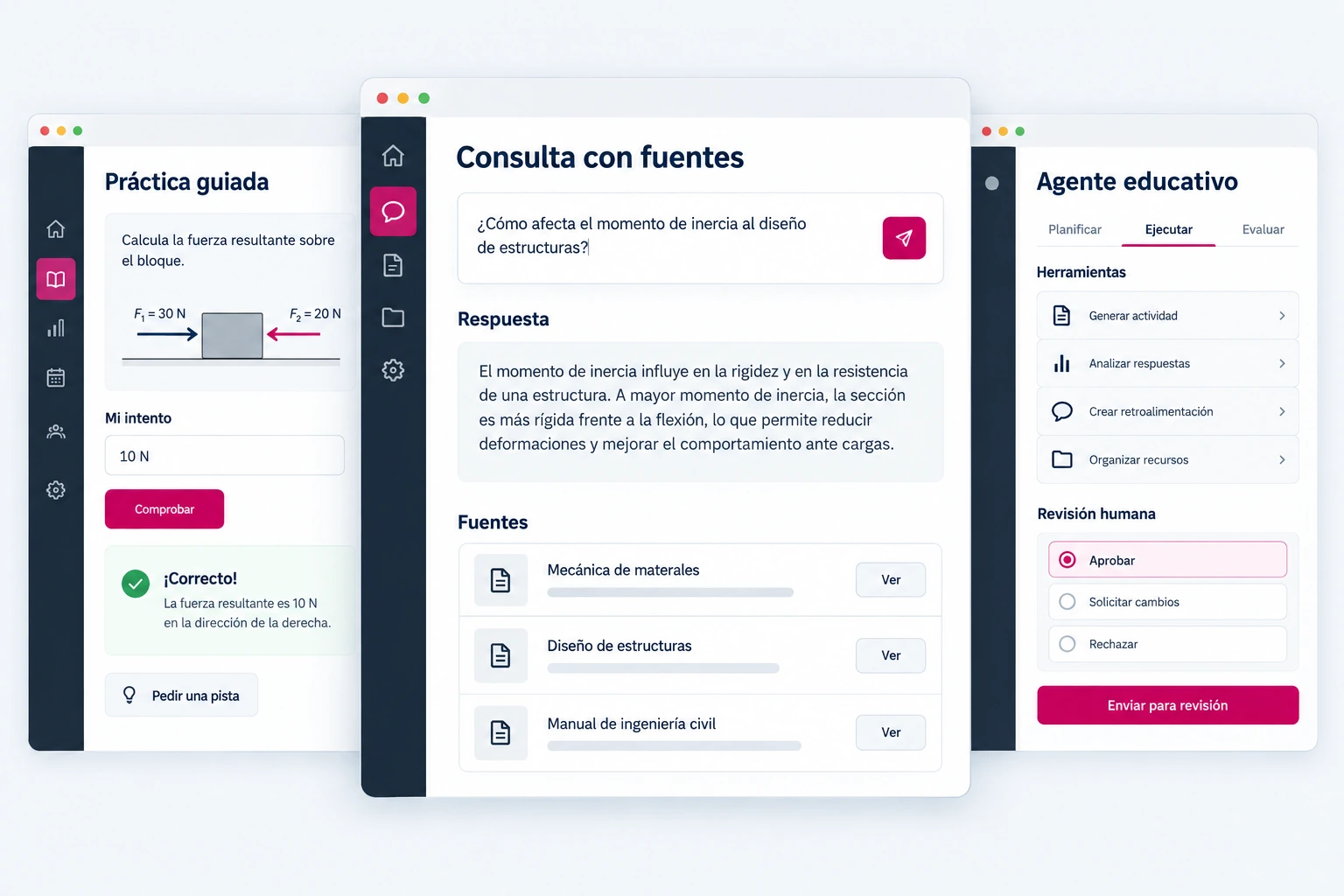 Tres interfaces conceptuales: práctica guiada, consulta con fuentes y un agente con revisión humana.
